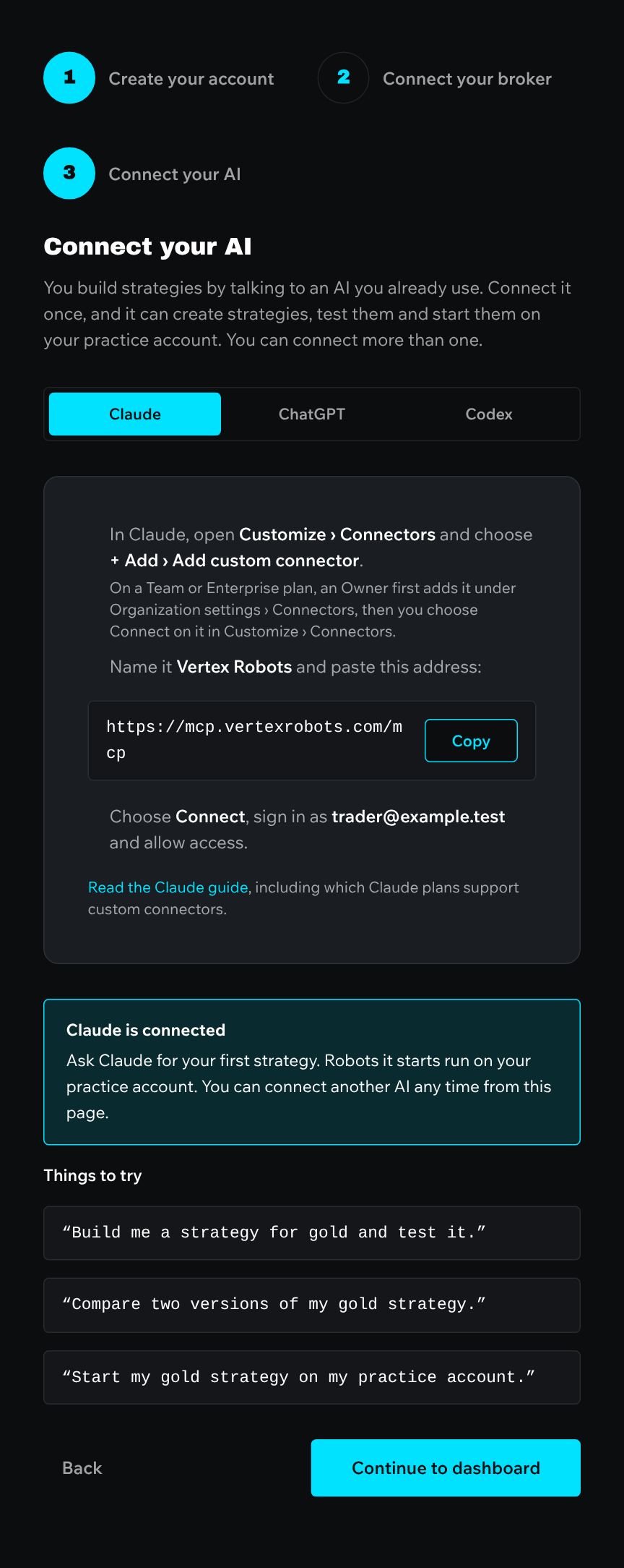 The Connect your AI screen in Vertex Robots with the Claude tab open: the steps for adding the connector, the address https://mcp.vertexrobots.com/mcp with a Copy button, a Claude is connected message and three things to try.
